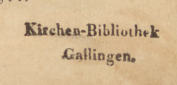 Gmina ewangelicka z Galin koło Bartoszyc (w tym zbiory Eulenburgów z Galin), 3. Zapiski i pieczątki z frazą Kirchenbibliothek Gallingen