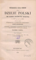 Karta tytułowa: Ś. Orzelski, Bezkrólewia ksiąg ośmioro czyli Dzieje Polski od zgonu Zygmunta Augusta r. 1572 aż do r. 1576. Tom wstępny, Zawierający życiorys Orzelskiego, mowy jego i pisma w sprawach publicznych, wyd. W. Spasowicz, Petersburg 1858